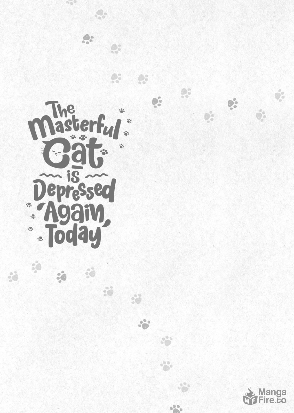 The Masterful Cat Is Depressed Again Today – Chapter 38 page 4