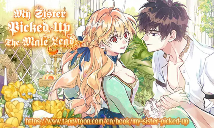 My Sister Picked Up The Male Lead – Chapter 64 page 25