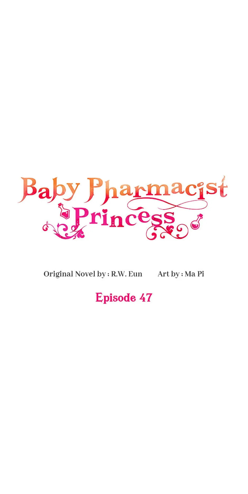 Baby Pharmacist Princess – Chapter 47 page 0