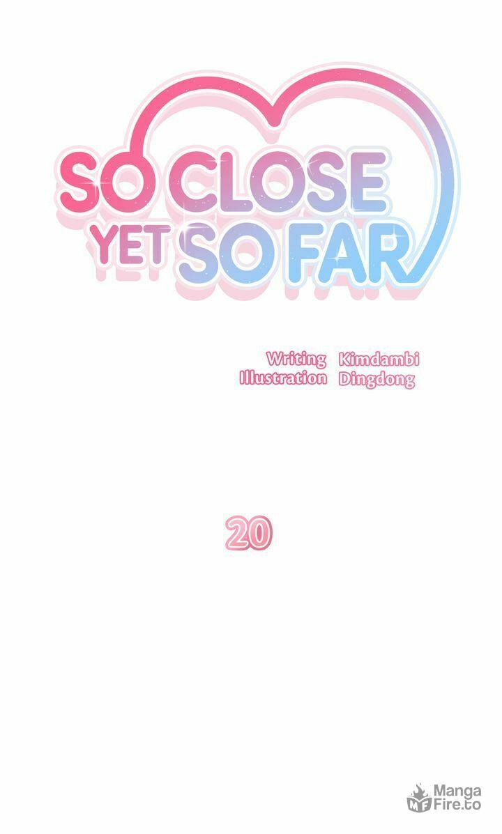 So Close Yet So Far – Chapter 20 page 24