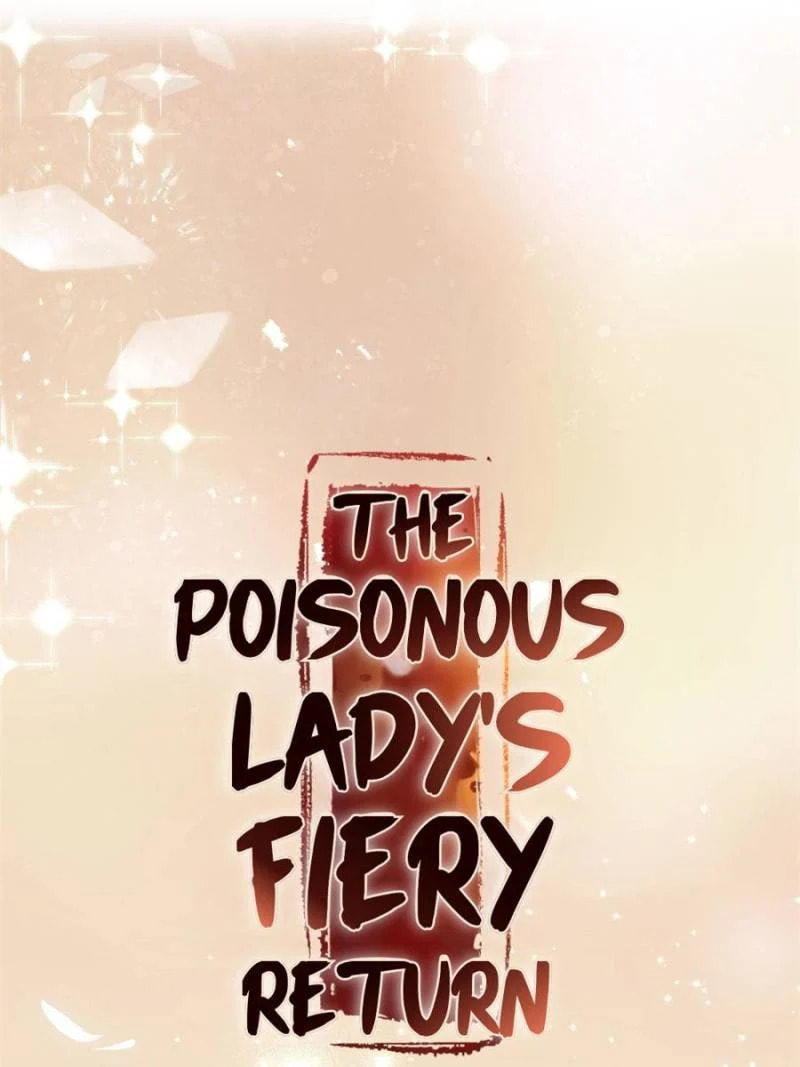 The Poisonous Lady's Fiery Return – Chapter 48 page 12