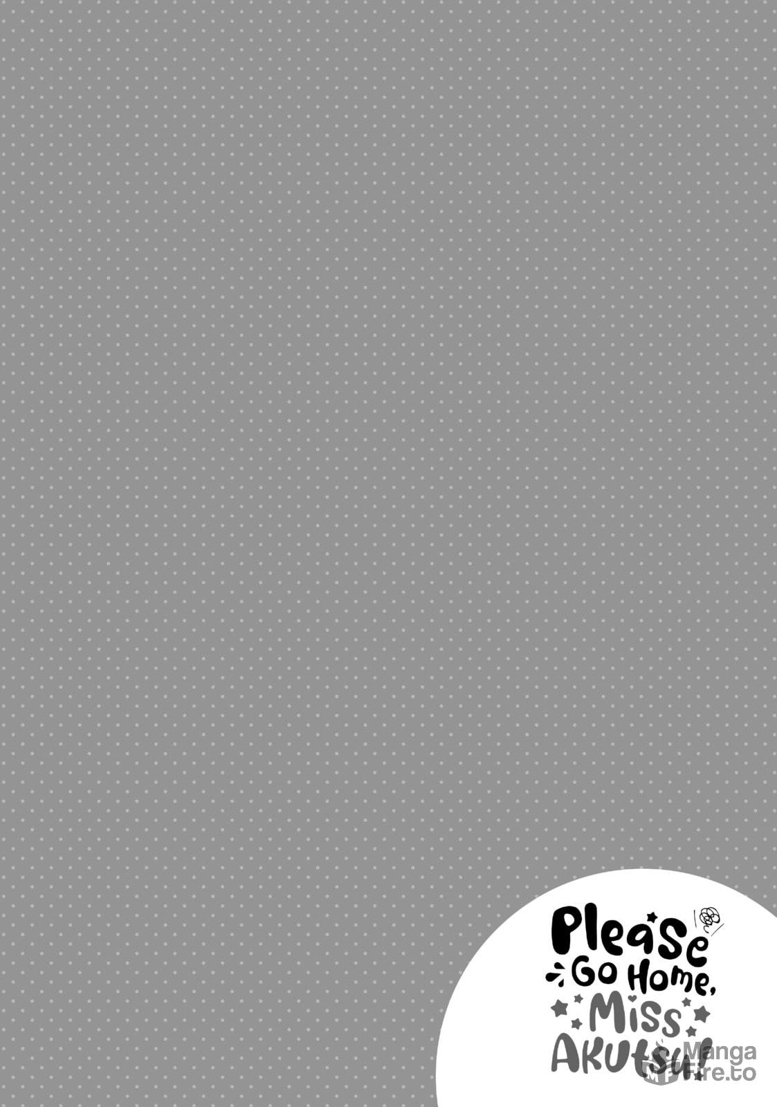 Please Go Home, Miss Akutsu! – Chapter 9 page 5